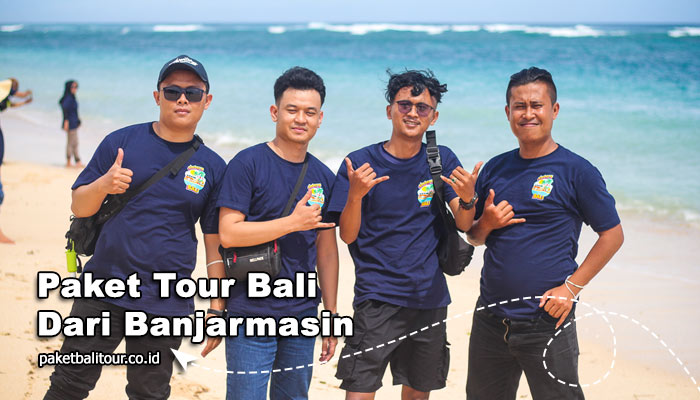 Paket Tour Bali Dari Banjarmasin